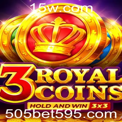 3royalcoins: Uma Nova Aventura de Entretenimento na Plataforma 505bet